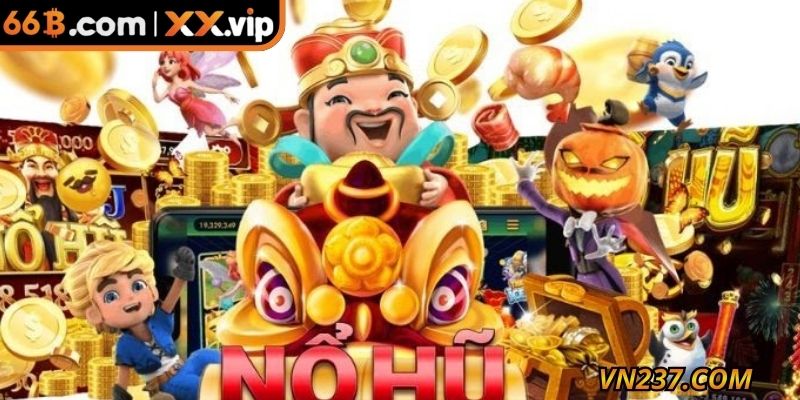 Khái quát về game siêu nổ hũ